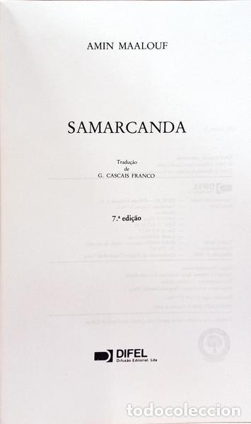 Libros: MAALOUF. (Amin) - SAMARCANDA. [7.&ordf; EDI&Ccedil;&Atilde;O] - Foto 2