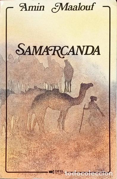 Libros: MAALOUF. (Amin) - SAMARCANDA. [7.&ordf; EDI&Ccedil;&Atilde;O] - Foto 1