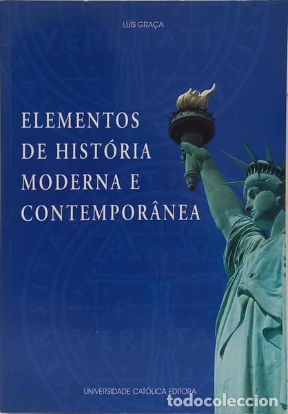 books: GRA&Ccedil;A. (Lu&iacute;s M. P. S.) - ELEMENTOS DE HIST&Oacute;RIA MODERNA E CONTEMPOR&Acirc;NEA. [2.&ordf; EDI&Ccedil;&Atilde;O]