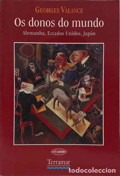 Livros em segunda m&atilde;o: VALANCE. (Georges) - OS DONOS DO MUNDO: ALEMANHA, ESTADOS UNIDOS, JAP&Atilde;O.