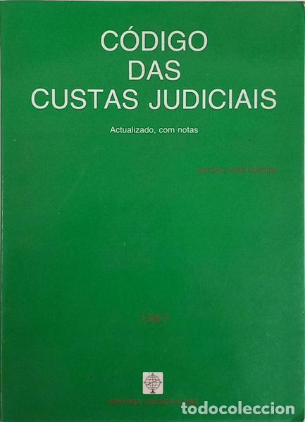 Livros em segunda m&atilde;o: MOREIRA. (Ant&oacute;nio Jos&eacute;). - C&Oacute;DIGO DAS CUSTAS JUDICIAIS.