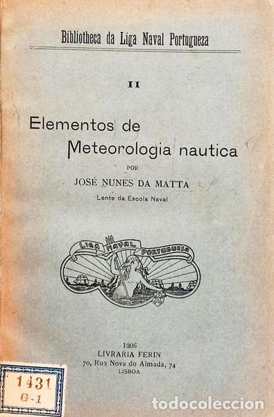 Livros em segunda m&atilde;o: NUNES DA MATTA. (Jos&eacute;) - R&Aacute;PIDO ESTUDO DA ORIGEM E CONSTITUI&Ccedil;&Atilde;O DA TERRA: ELEMENTOS DE METEOROLOGIA