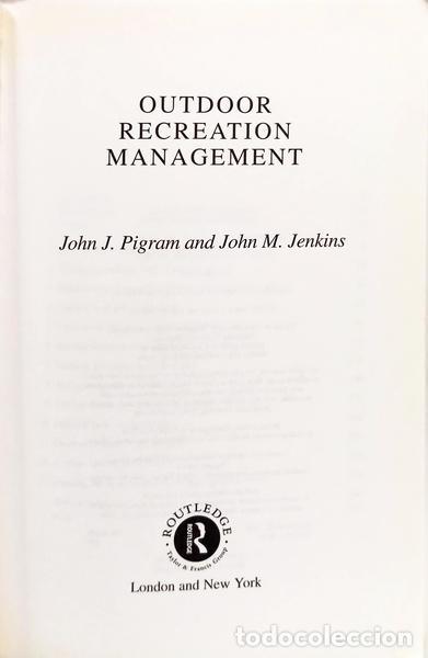 Libros: PIGRAM. (John J.) e John M. Jenkins. - OUTDOOR RECREATION MANAGEMENT. - Foto 2