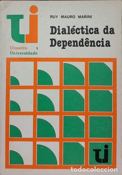 Libros: MARINI. (Ruy Mauro) - DIAL&Eacute;CTICA DA DEPEND&Ecirc;NCIA. [1.&ordf; EDI&Ccedil;&Atilde;O] - Foto 1