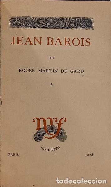 Libros: GARD. (Roger Martin du) - JEAN BAROIS. [2 VOLS.]