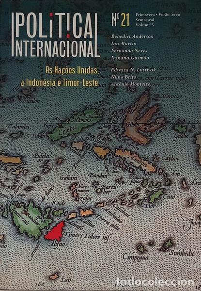 Libros: POL&Iacute;TICA INTERNACIONAL, VOL. 3, N.&ordm; 21, PRIMAVERA-VER&Atilde;O 2000. AS NA&Ccedil;&Otilde;ES UNIDADES, A INDON&Eacute;SIA E TIMO