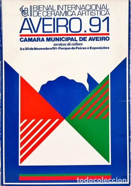 Libros: II BIENAL INTERNACIONAL DE CER&Acirc;MICA ART&Iacute;STICA, AVEIRO 91.