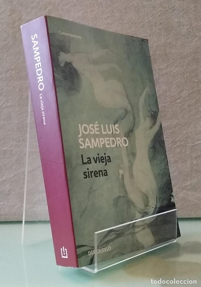 Livres: La vieja sirena - Jos&eacute; Luis Sampedro