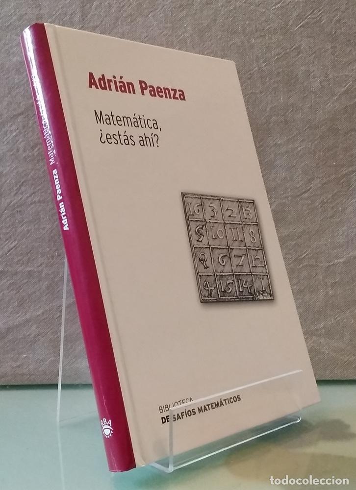B&uuml;cher: Matem&aacute;tica, &iquest;est&aacute;s ah&iacute;? - Adri&aacute;n Paenza