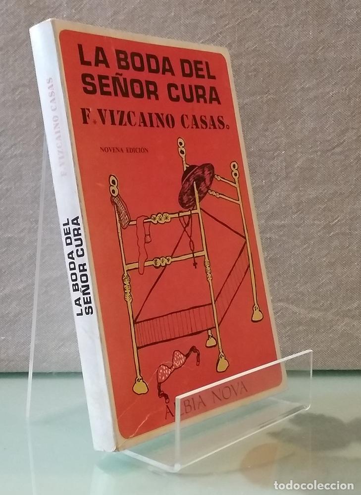 Libros: La boda del se&ntilde;or cura - F. Vizca&iacute;no Casas