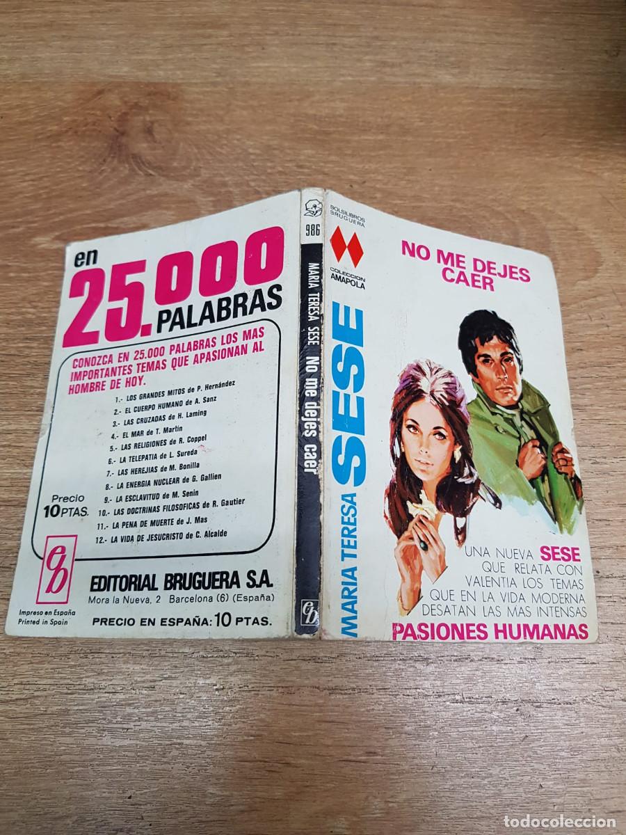 Libros: NO ME DEJES CAER-MARIA TERESA SESE - Foto 2