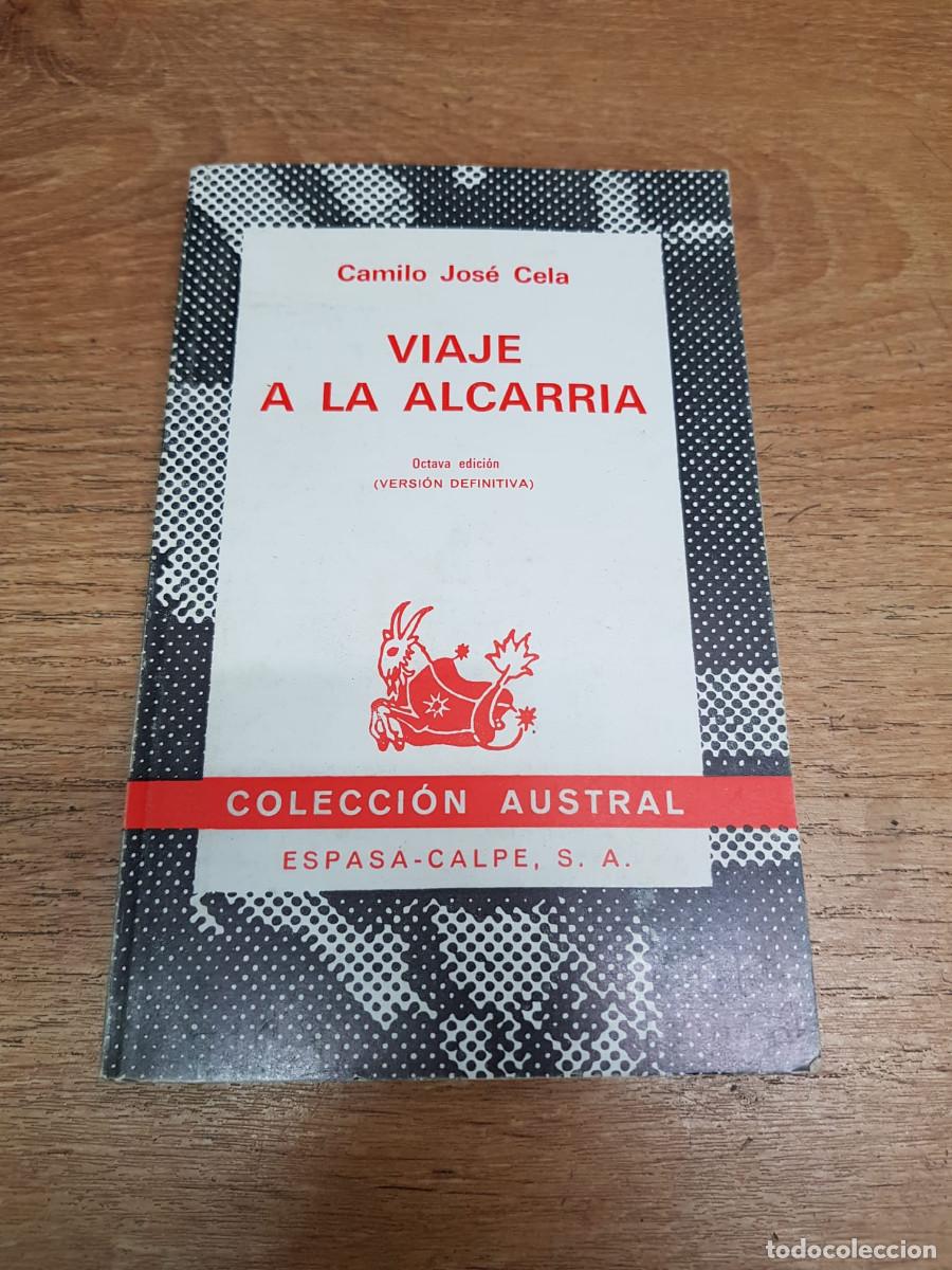Libros: VIAJE A LA ALCARRIA-CAMILO JOSE CELA