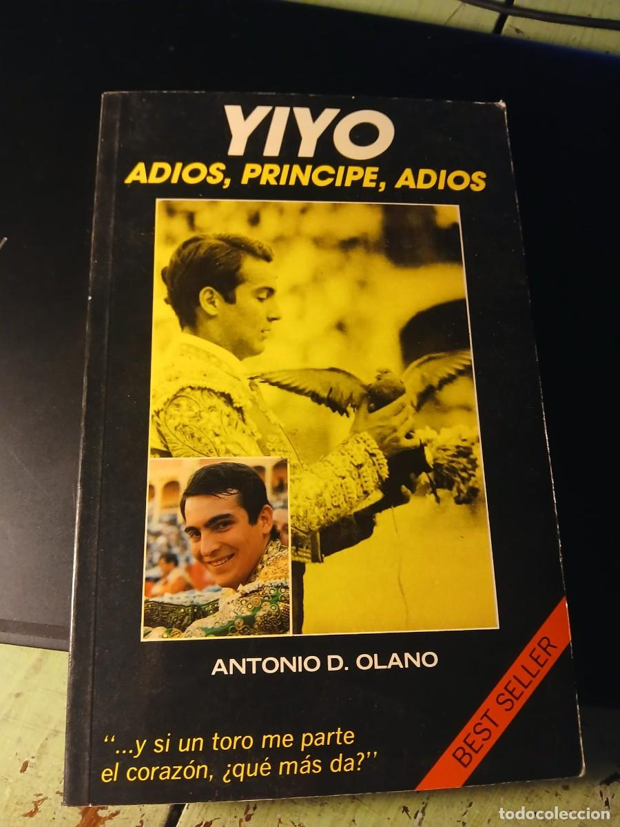 Libros: YIYO ADIOS PRINCIPE ADIOS