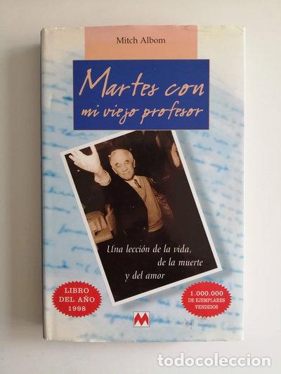 Libros: Martes con mi viejo profesor- 9788486478780