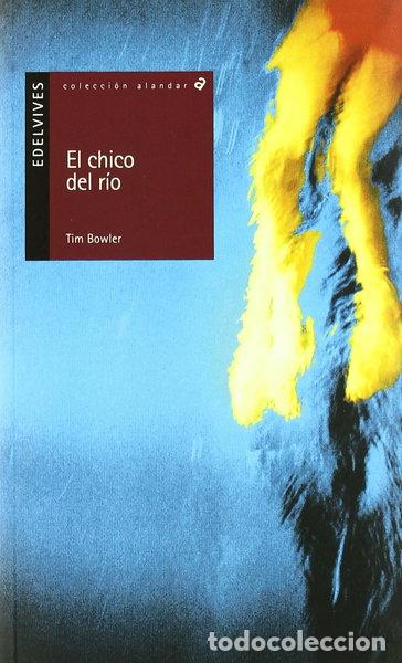 Libros: El chico del r&iacute;o- 9788426366962
