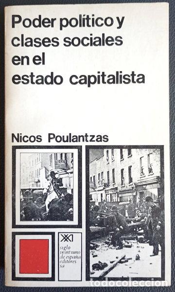 books: Poder pol&iacute;tico y clases sociales en el estado capitalista- 9788432300578