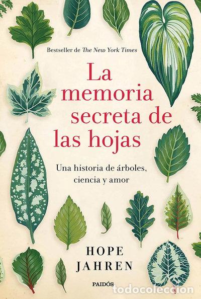 Libros: La memoria secreta de las hojas- 9788449333064
