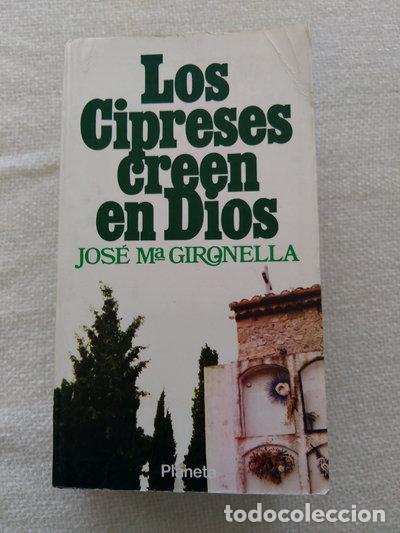 Libros: Los cipreses creen en Dios- 9788432028014