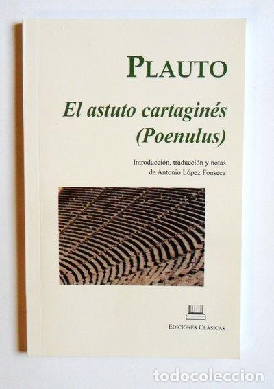 Libros: El astuto cartagin&eacute;s (Poenulus)- 9788478827152
