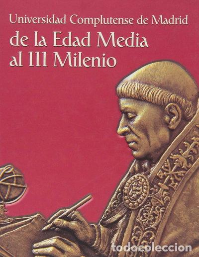 Libros: Universidad Complutense de Madrid de la Edad Media al III Milenio- 9788474916836