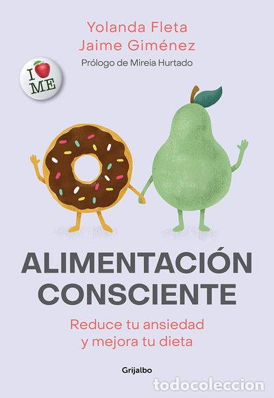 Libros: Alimentaci&oacute;n Consciente- 9788417752125 - Foto 1