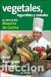 Libros: Vegetales, cereales y legumbres- 9789500834391