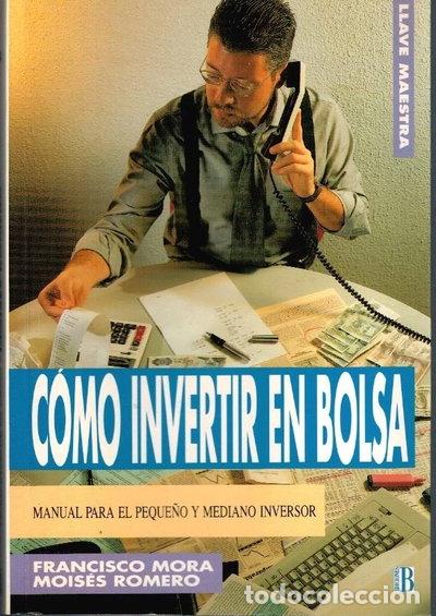 Libros: C&oacute;mo invertir en bolsa- 9788440625090