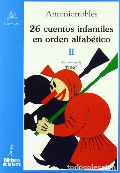 Libros: 26 cuentos infantiles en orden alfab&eacute;tico, tomo II- 9788479604097