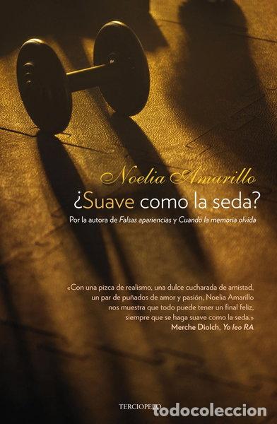 Libros: &iquest;Suave como la seda?- 9788415410423