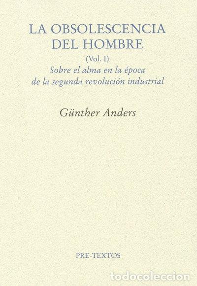Livres: La obsolescencia del hombre- 9788492913862