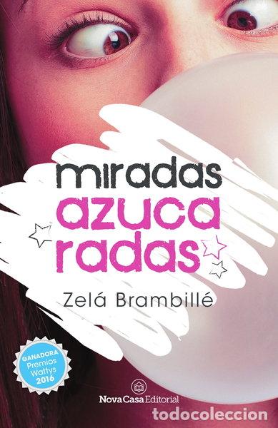 Livres: Miradas azucaradas- 9788417142285