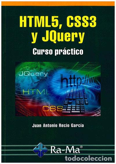 Livres: HTML5, CSS3 y JQuery. Curso pr&aacute;ctico- 9788499646237