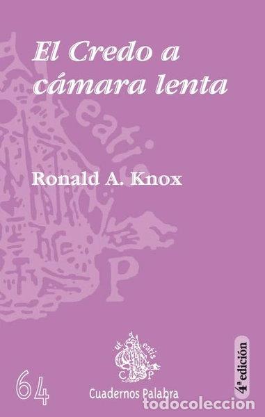 books: El Credo a c&aacute;mara lenta- 9788482394084