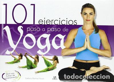 B&uuml;cher: 101 Ejercicios Paso a Paso de Yoga- 9788466216388
