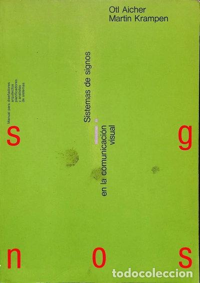 B&uuml;cher: Sistemas de signos en la comunicaci&oacute;n visual- 9789688871744