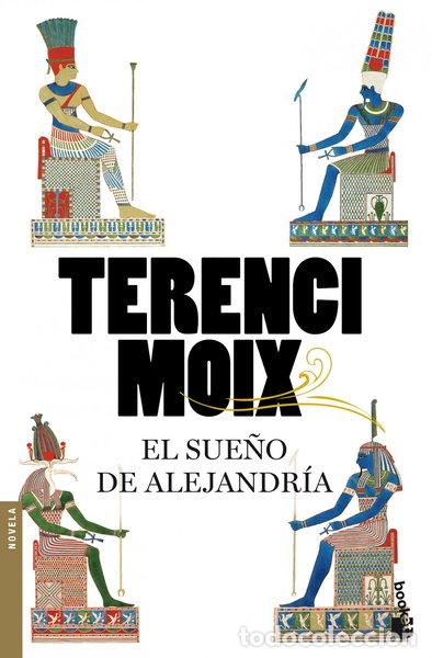 Libros: El sue&ntilde;o de Alejandr&iacute;a- 9788408092070