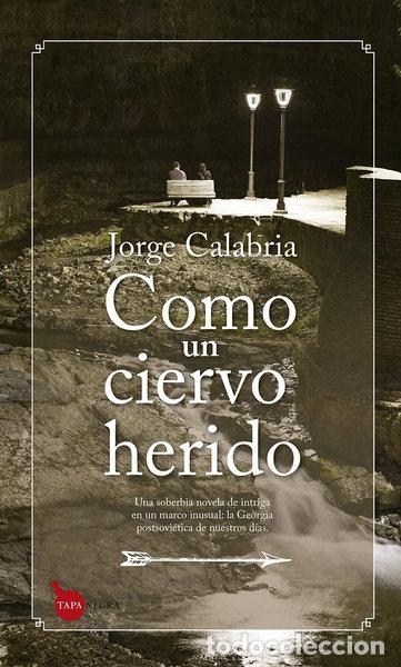 Libros: Como un ciervo herido- 9788416776528