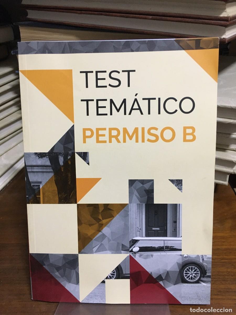 Libros: Test Tem&aacute;tico Permiso B