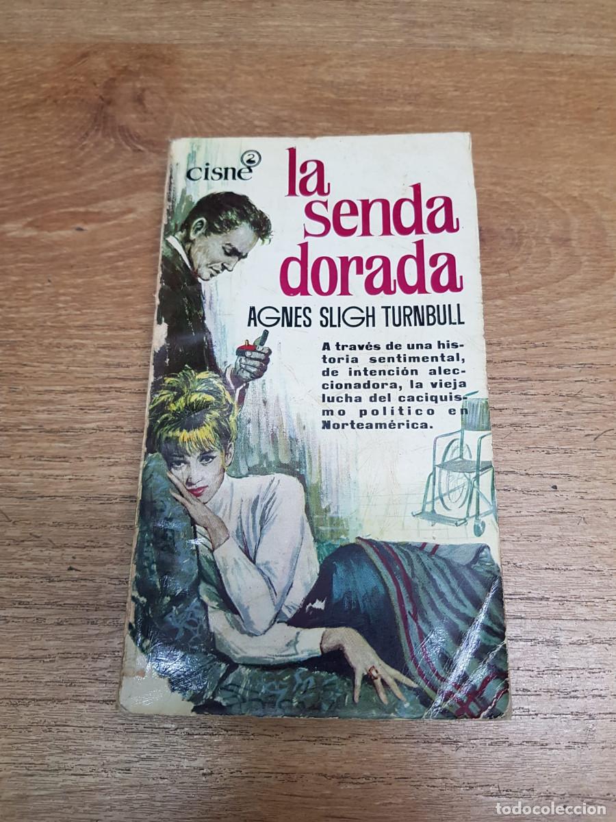 books: LA SENDA DORADA-AGNES SLIGH TURNBULL