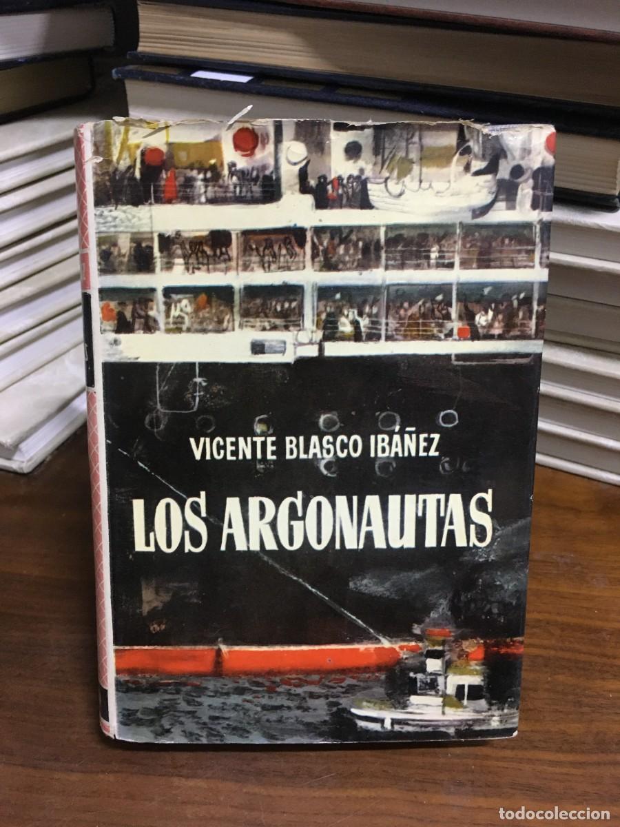 Libros: Los Argonautas Vicente Blasco Ib&aacute;&ntilde;ez - Foto 1