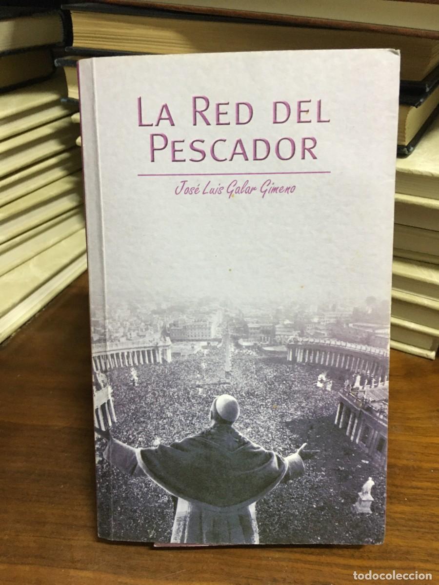 books: La Red del Pescador Juan Luis Galar Gimeno