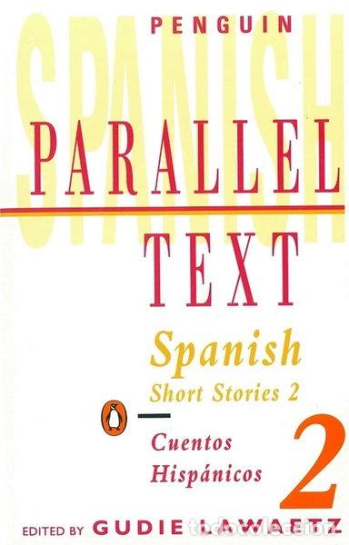 Libros: Spanish Short Stories 2/Cuentos Hispanicos 2- 9780140033786