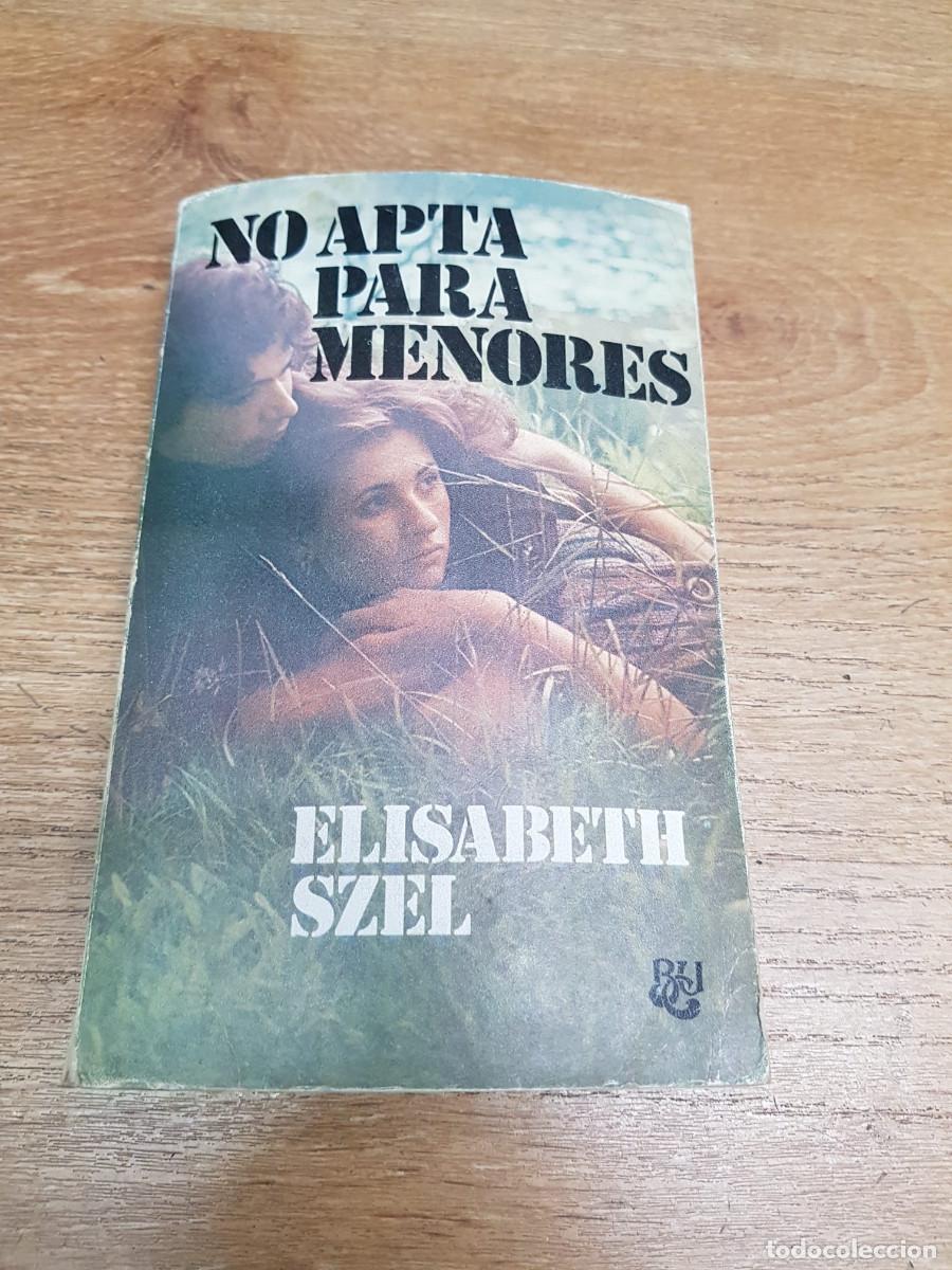 Livros em segunda m&atilde;o: NO APTA PARA MENORES-ELISABETH SZEL