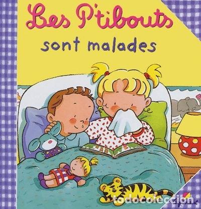 Libri di seconda mano: Les P'tibouts sont malades- 9782840644408