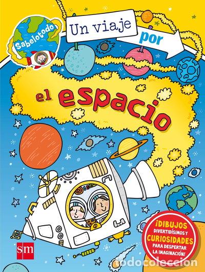 Libros: Un viaje por el espacio- 9788467574852