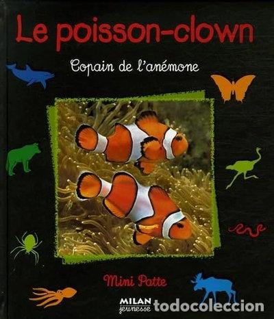 Libros: Le poisson-clown: Copain de l'an&eacute;mone- 9782745920768