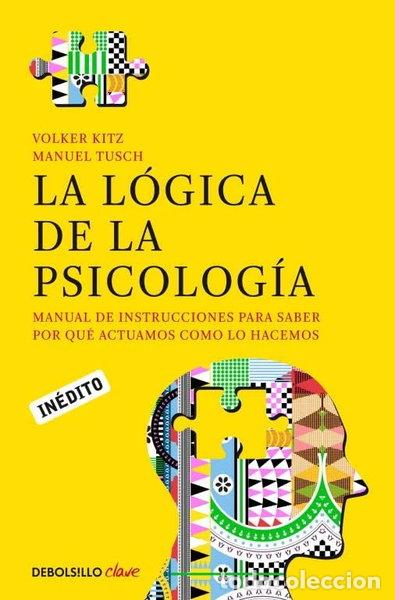 Livres: La l&oacute;gica de la psicolog&iacute;a- 9788490322321