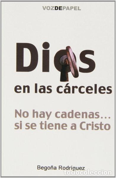Libros: Dios en las c&aacute;rceles- 9788496471184