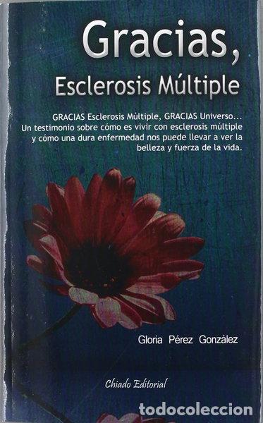 Libros: Gracias, esclerosis m&uacute;ltiple- 9789896974350
