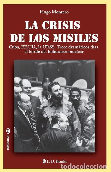 Libros: La crisis de los misiles- 9781514260609